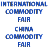 INTERNATIONAL COMMODITY FAIR / CHINA COMMODITY FAIR 2023